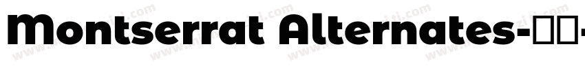 Montserrat Alternates-常规字体转换